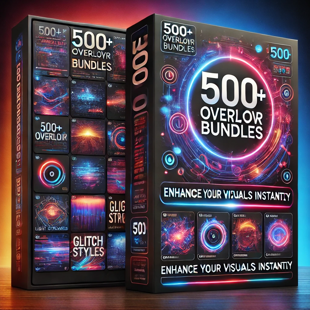 500+ Overlay Bundles