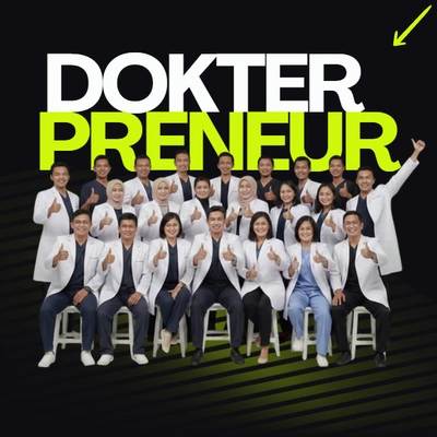 Dokterpreneur PREMIUM MENTORING 100jt/bln